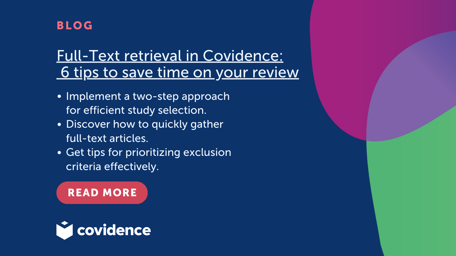 Full Text Retrieval In Covidence Tips To Save Time On Your Review