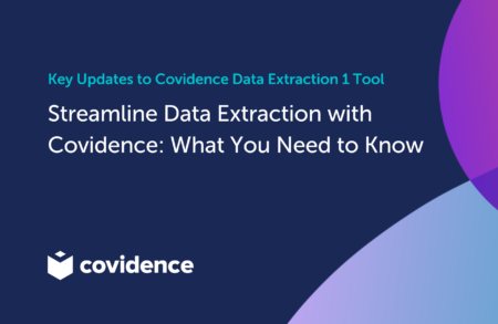 Key Updates to Covidence Data Extraction 1 Tool